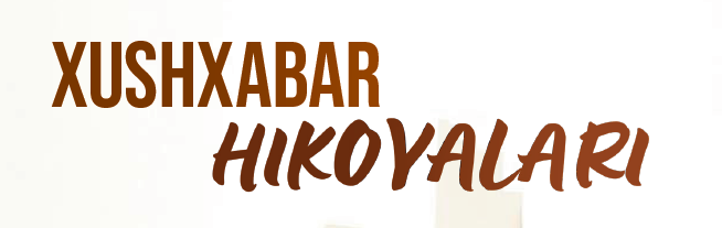 Xushxabar
        hikoyalari